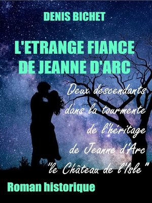 cover image of L'ETRANGE FIANCE DE JEANNE D'ARC
